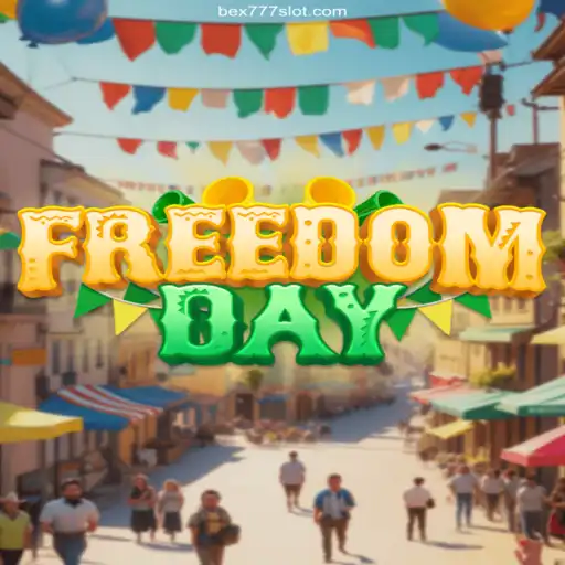 FreedomDay: Revolutionizing Gameplay with Bex777.Com Slots 🎰