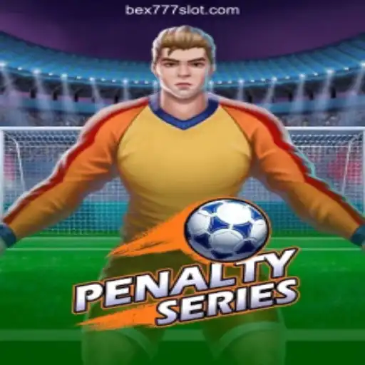 Exploring PenaltySeries: The Exciting New Game with Insights from bex777.Com Slots 🎰